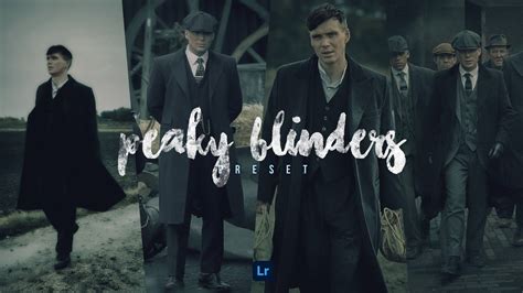 Peaky blinders Lightroom Mobile Presets Free DNG .